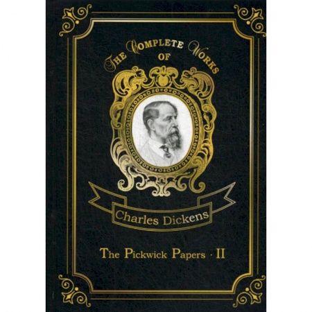 Чтение на английском языке, книга The Pickwick Papers II купить по низкой цене