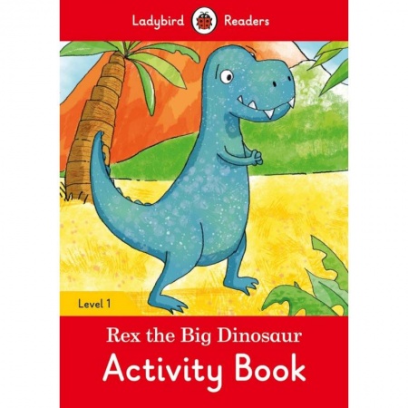Чтение на английском языке, книга Rex the Big Dinosaur. Activity Book. Level 1 купить по низкой цене