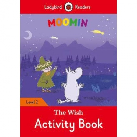 Литература на иностранном языке для детей, книга Moomin and the Wish Activity Book купить по низкой цене