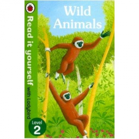 Чтение на английском языке, книга Wild Animals купить по низкой цене
