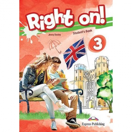 Английский язык, книга Right on! 3. Student's book (international). Учебное пособие купить по низкой цене