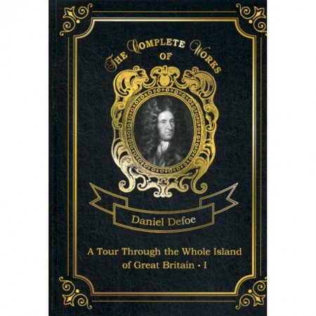 Чтение на английском языке, книга A Tour Through the Whole Island of Great Britain I купить по низкой цене