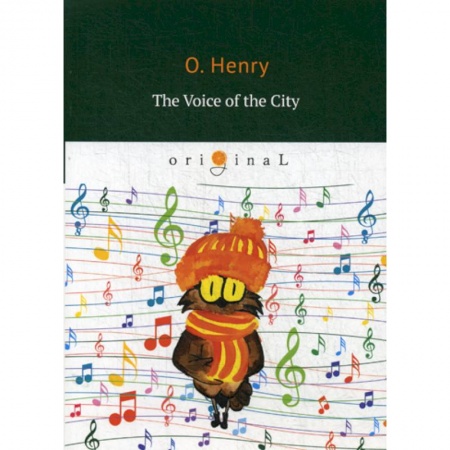Чтение на английском языке, книга The Voice of the City купить по низкой цене