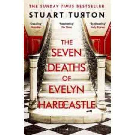 Чтение на английском языке, книга The Seven Deaths of Evelyn Hardcastle купить по низкой цене