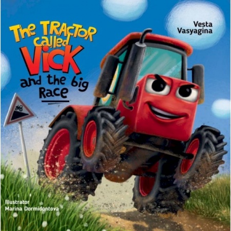 Чтение на английском языке, книга The tractor called Vick and the big race.Трактор Вик и большая гонка купить по низкой цене