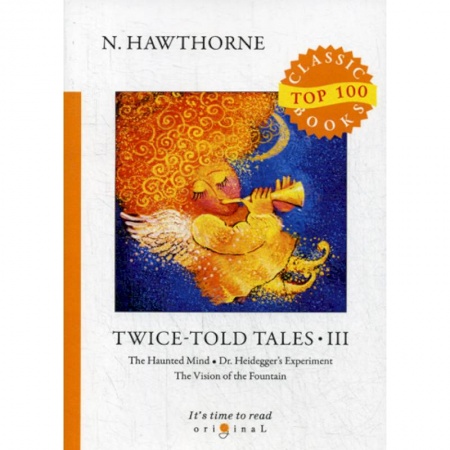 Чтение на английском языке, книга Twice-Told Tales III купить по низкой цене