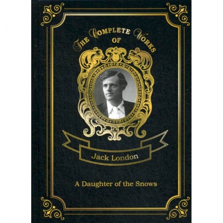 Чтение на английском языке, книга A Daughter of the Snows купить по низкой цене