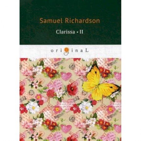 Билингвы и книги на иностранных языках, книга Clarissa. Part 2 купить по низкой цене