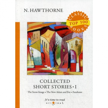 Чтение на английском языке, книга Collected Short Stories I купить по низкой цене