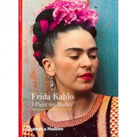 Чтение на английском языке, книга Frida Kahlo 'I Paint My Reality' купить по низкой цене