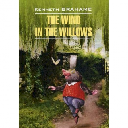 Чтение на английском языке, книга The Wind in the Willows / Ветер в ивах купить по низкой цене