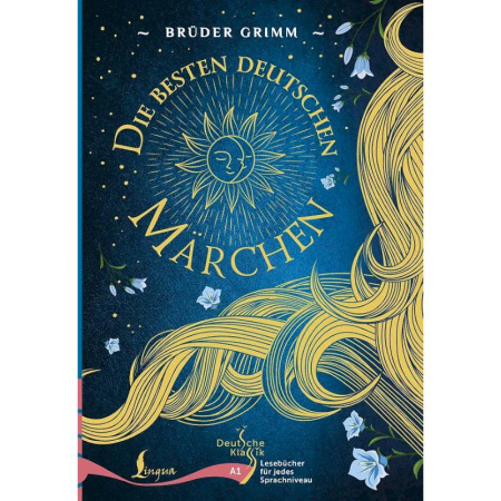 Домашнее чтение на немецком языке, книга Die besten deutschen Märchen. A1 купить по низкой цене