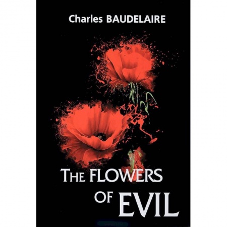 Чтение на английском языке, книга The Flowers of Evil купить по низкой цене