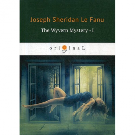 Чтение на английском языке, книга The Wyvern Mystery I купить по низкой цене