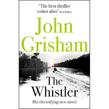 Чтение на английском языке, книга The Whistler купить по низкой цене