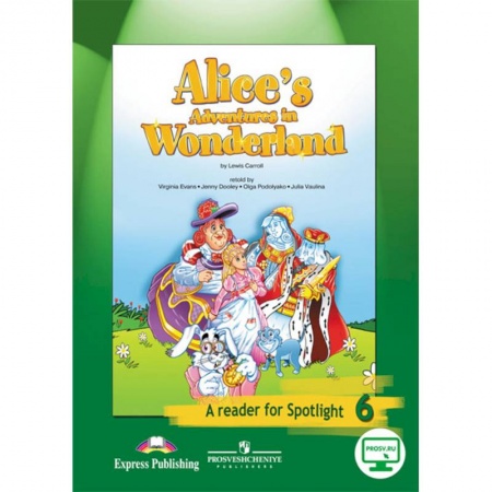 Английский язык, книга Английский язык. 6 класс. Книга для чтения. Алиса в стране купить по низкой цене