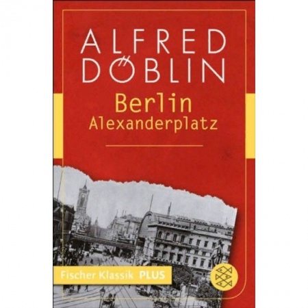 Билингвы и книги на иностранных языках, книга Berlin Alexanderplatz: Die Geschichte vom Franz Biberkopf купить по низкой цене