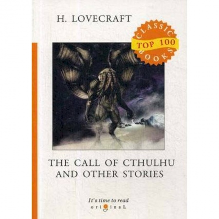 Чтение на английском языке, книга The Call of Cthulhu and Other Stories купить по низкой цене