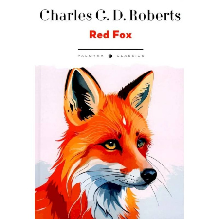 Чтение на английском языке, книга Red Fox (на англ. Языке) купить по низкой цене