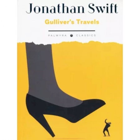 Чтение на английском языке, книга Gulliver's Travels купить по низкой цене