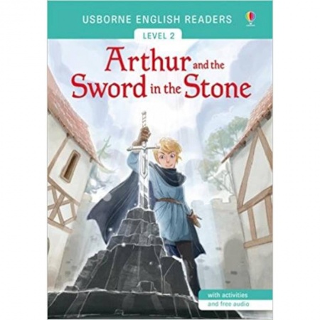Чтение на английском языке, книга Arthur and the Sword in the Stone купить по низкой цене