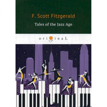 Чтение на английском языке, книга Tales of the Jazz Age купить по низкой цене