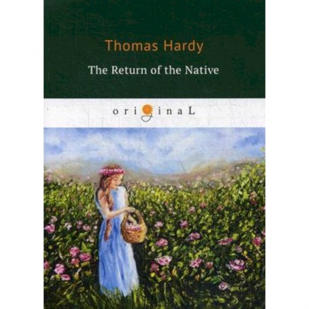 Чтение на английском языке, книга The Return of the Native купить по низкой цене