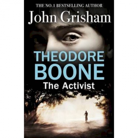 Чтение на английском языке, книга Theodore Boone. The Activist купить по низкой цене