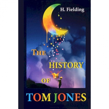 Чтение на английском языке, книга The History of Tom Jones - История Тома Джонса, найденыша купить по низкой цене
