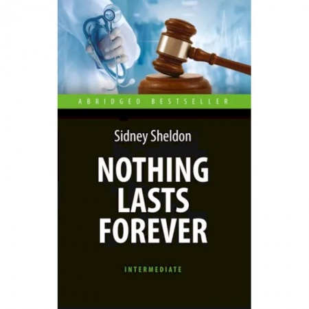 Чтение на английском языке, книга Sidney Sheldon: Nothing Lasts Forever купить по низкой цене