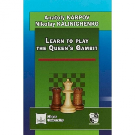 Шахматы. Шашки, книга Learn to play the Queen`s Gambit купить по низкой цене