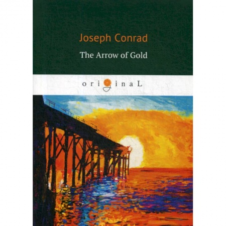 Чтение на английском языке, книга The Arrow of Gold купить по низкой цене