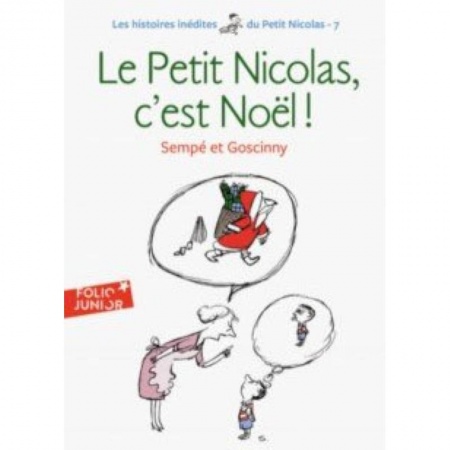Литература на иностранном языке для детей, книга Le Noel du Petit Nicolas купить по низкой цене