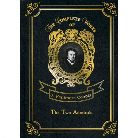 Чтение на английском языке, книга The Two Admirals купить по низкой цене