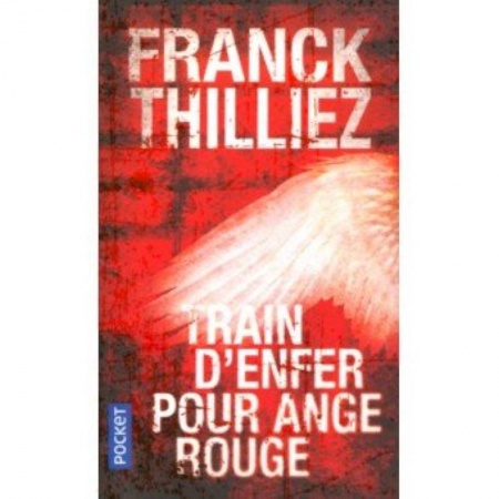 Домашнее чтение на французском языке, книга Train d'enfer pour Ange rouge купить по низкой цене