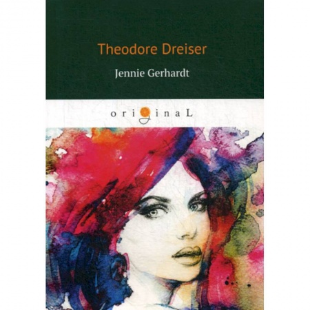 Чтение на английском языке, книга Jennie Gerhardt купить по низкой цене