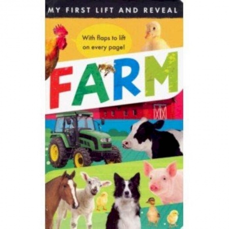 Чтение на английском языке, книга My First Lift and Reveal: Farm купить по низкой цене