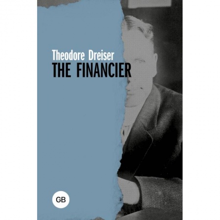 Чтение на английском языке, книга The Financier купить по низкой цене