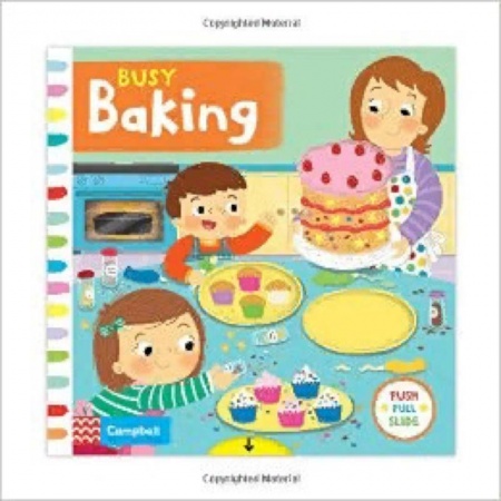 Чтение на английском языке, книга Busy Baking. Board book купить по низкой цене
