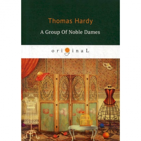 Чтение на английском языке, книга A Group of Noble Dames купить по низкой цене