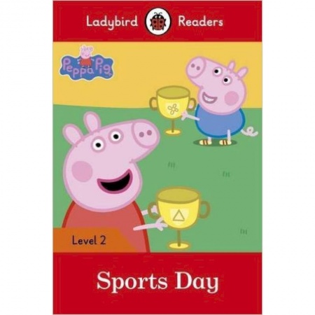 Литература на иностранном языке для детей, книга Peppa Pig: Sports Day (PB) +downloadable audio купить по низкой цене