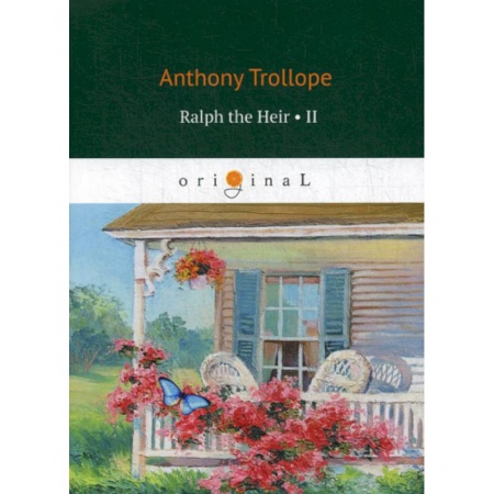 Чтение на английском языке, книга Ralph the Heir купить по низкой цене