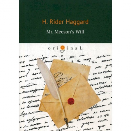 Чтение на английском языке, книга Mr. Meeson's Will купить по низкой цене