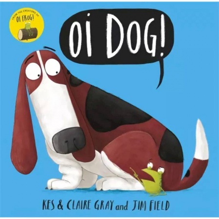 Литература на иностранном языке для детей, книга Oi Dog! купить по низкой цене