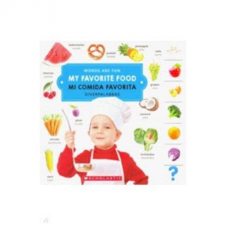 Чтение на английском языке, книга My Favorite Food. Mi Comida Favorita купить по низкой цене