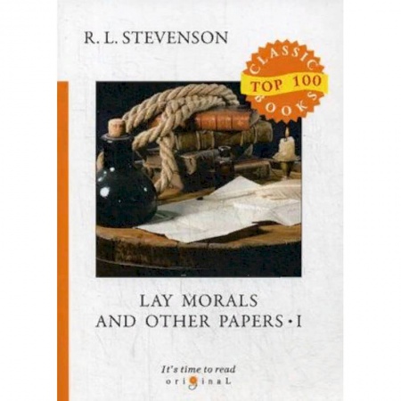 Чтение на английском языке, книга Lay Morals and Other Papers. Part 1 купить по низкой цене