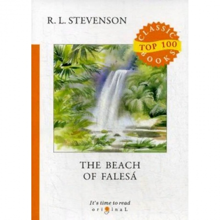 Билингвы и книги на иностранных языках, книга The Beach of Falesa / Берег Фалеза купить по низкой цене