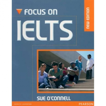 Учебники, самоучители, пособия, книга Focus on IELTS. Coursebook with MyEnglishLab +CD купить по низкой цене