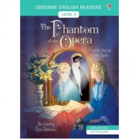 Литература на иностранном языке для детей, книга The Phantom of the Opera купить по низкой цене