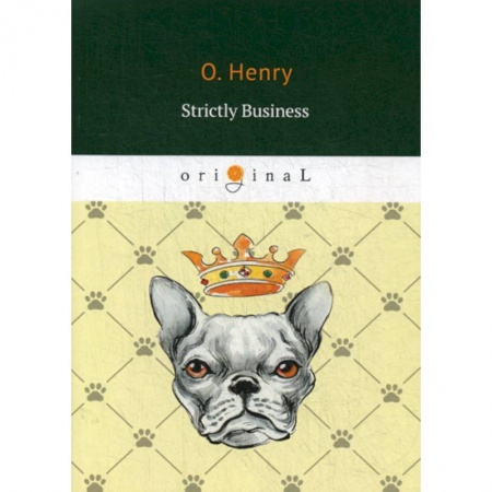 Чтение на английском языке, книга Strictly Business купить по низкой цене